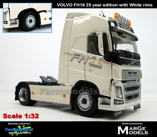 Rebuilt 25 YEAR edition CREAMWHITE 2 Axle Volvo FH16met WITTE VELGPLATEN 1:32 MM1810-01-RD