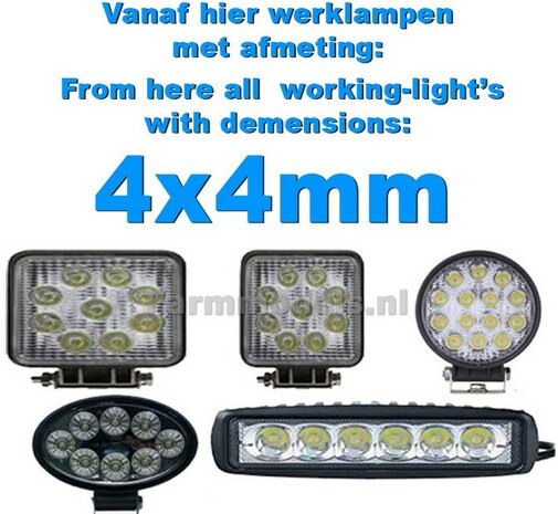 Vanaf hier alle VIERKANTE  Werklampen met de afmetingen 4x4mm