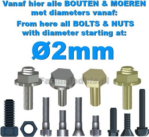 Vanaf hier WIEL MOEREN, BOUTEN en DRAADEINDES vanaf &Oslash; 2mm  1:32  