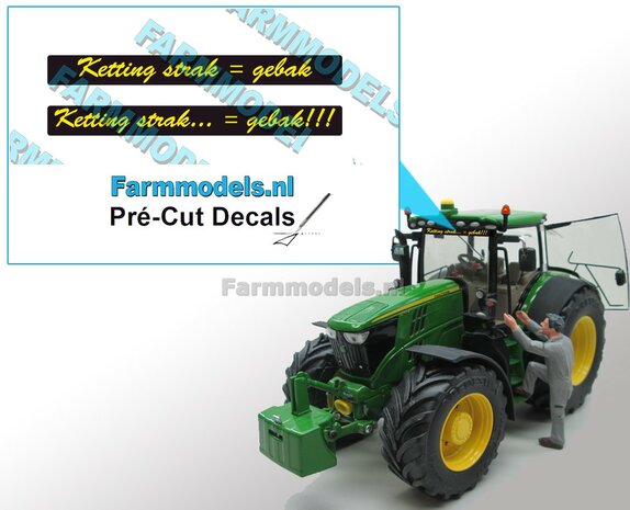 &#039;KETTING STRAK = GEBAK&#039; 2x zwarte Voorruitsticker GELE LETTERS Pr&eacute;-Cut Decals 1:32 Farmmodels.nl